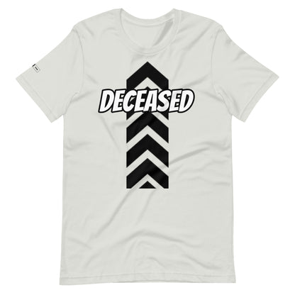 Deceased T-shirt