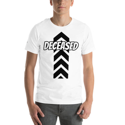 Deceased T-shirt