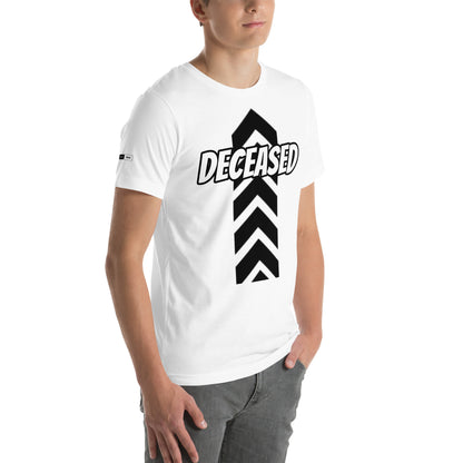 Deceased T-shirt